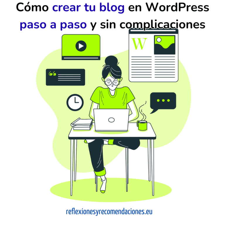 Guía visual sobre cómo crear un blog paso a paso