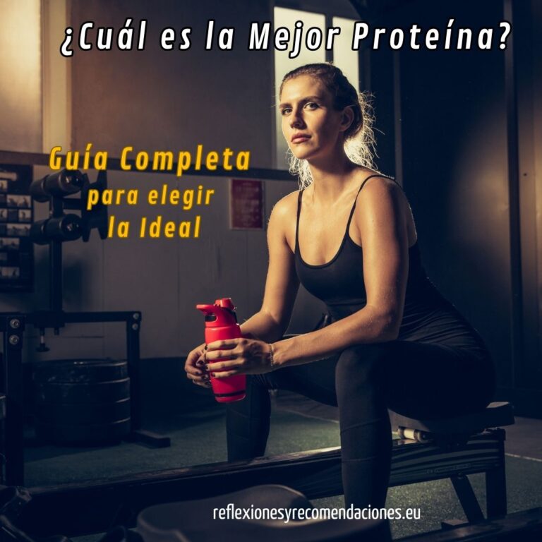 ¿Cuál es la Mejor Proteína Guía Completa para Elegir la Ideal