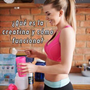 Qué es la creatina y cómo funciona