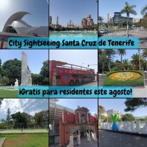 Collage de fotos del City Sightseeing Santa Cruz de Tenerife, incluyendo el Auditorio, Plaza de España, Parque García Sanabria y el autobús turístico rojo, con texto promocional que indica que es gratis para residentes en agosto.